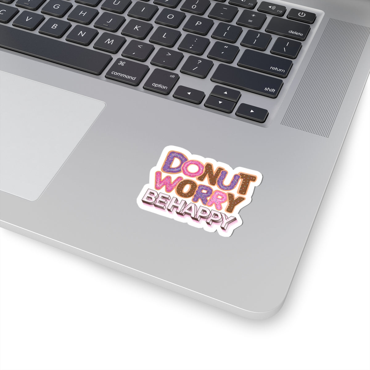 Donut Worry Be Happy