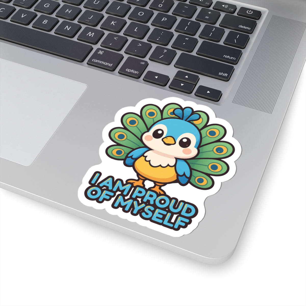 I Am Proud Of Myself | Cute Peacock