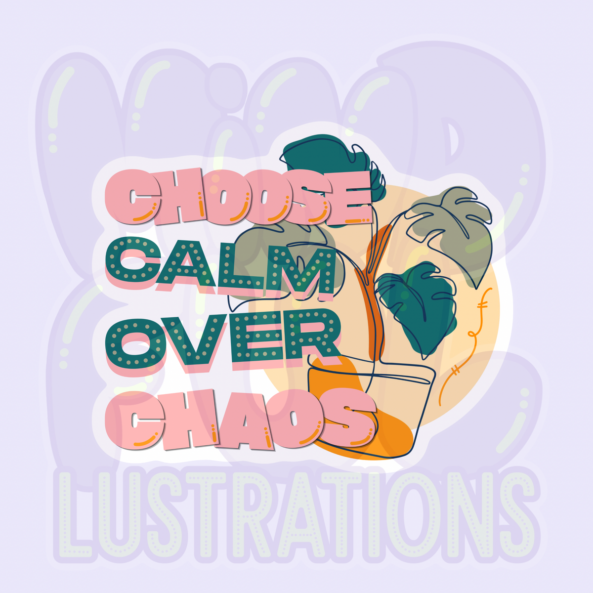 Choose Calm Over Chaos