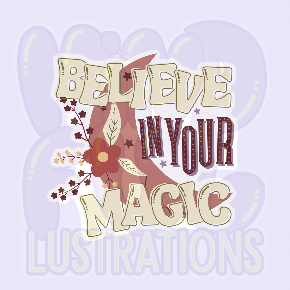 Believe in Your Magic