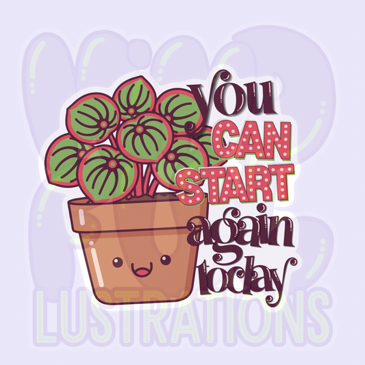 You Can Start Again Today