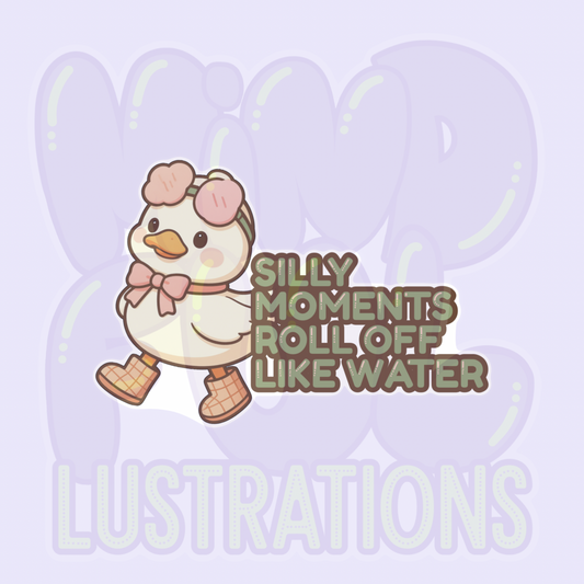 Silly Moments Roll Off Like Water | Cute Duck