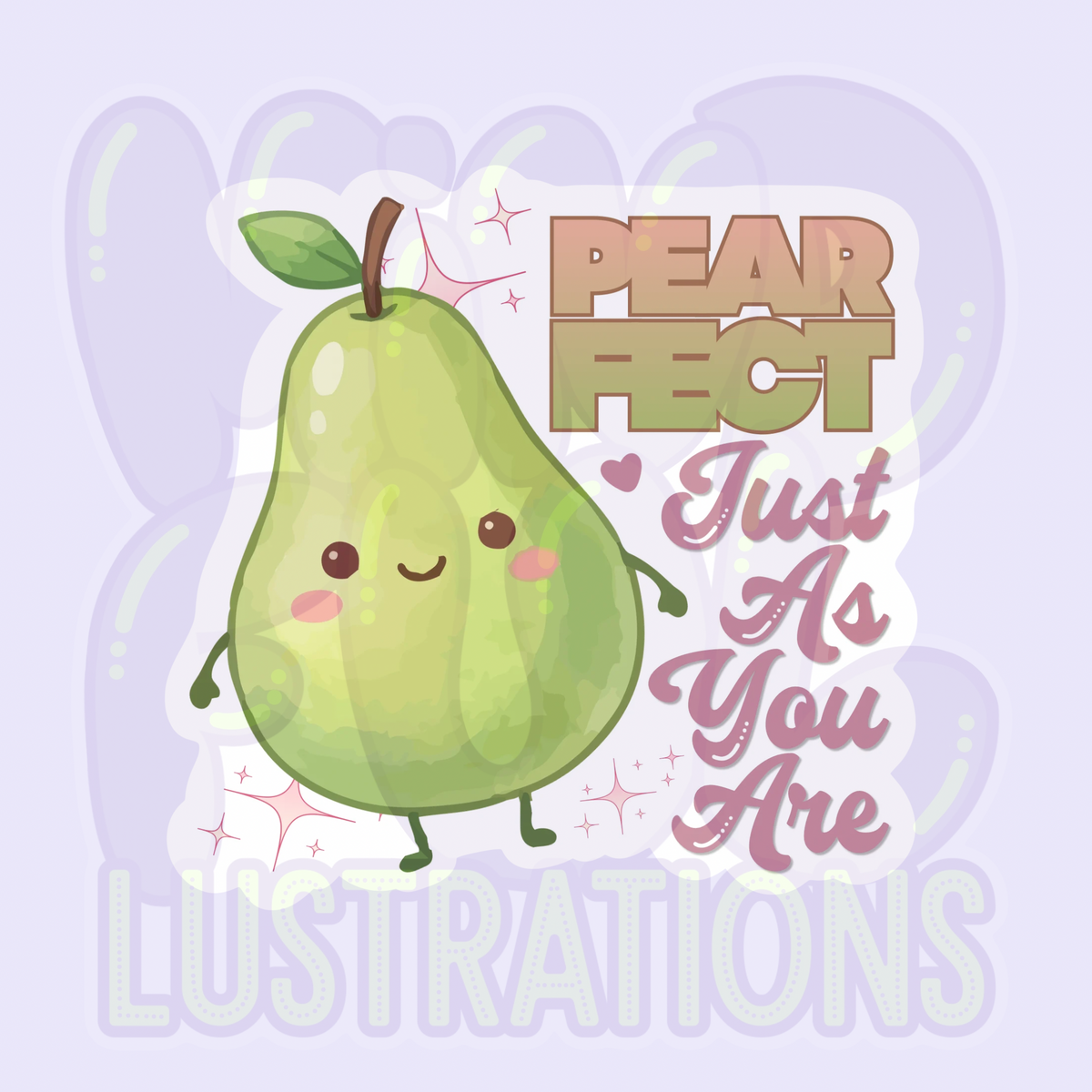 Pearfect Just As You Are