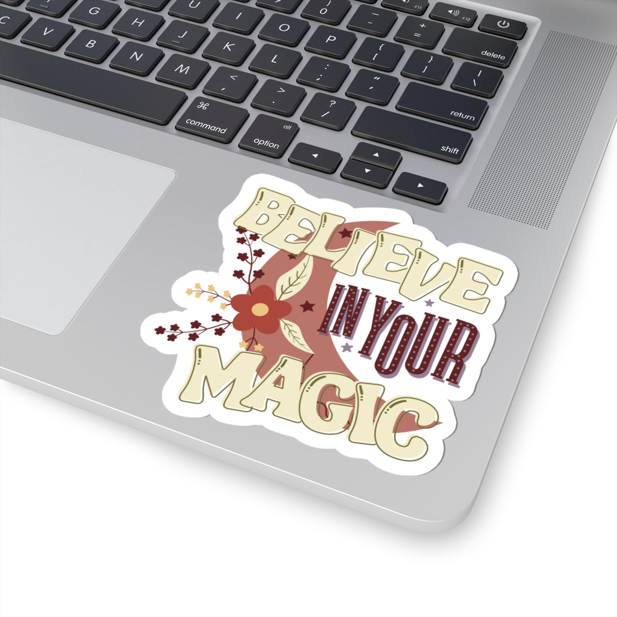 Believe in Your Magic